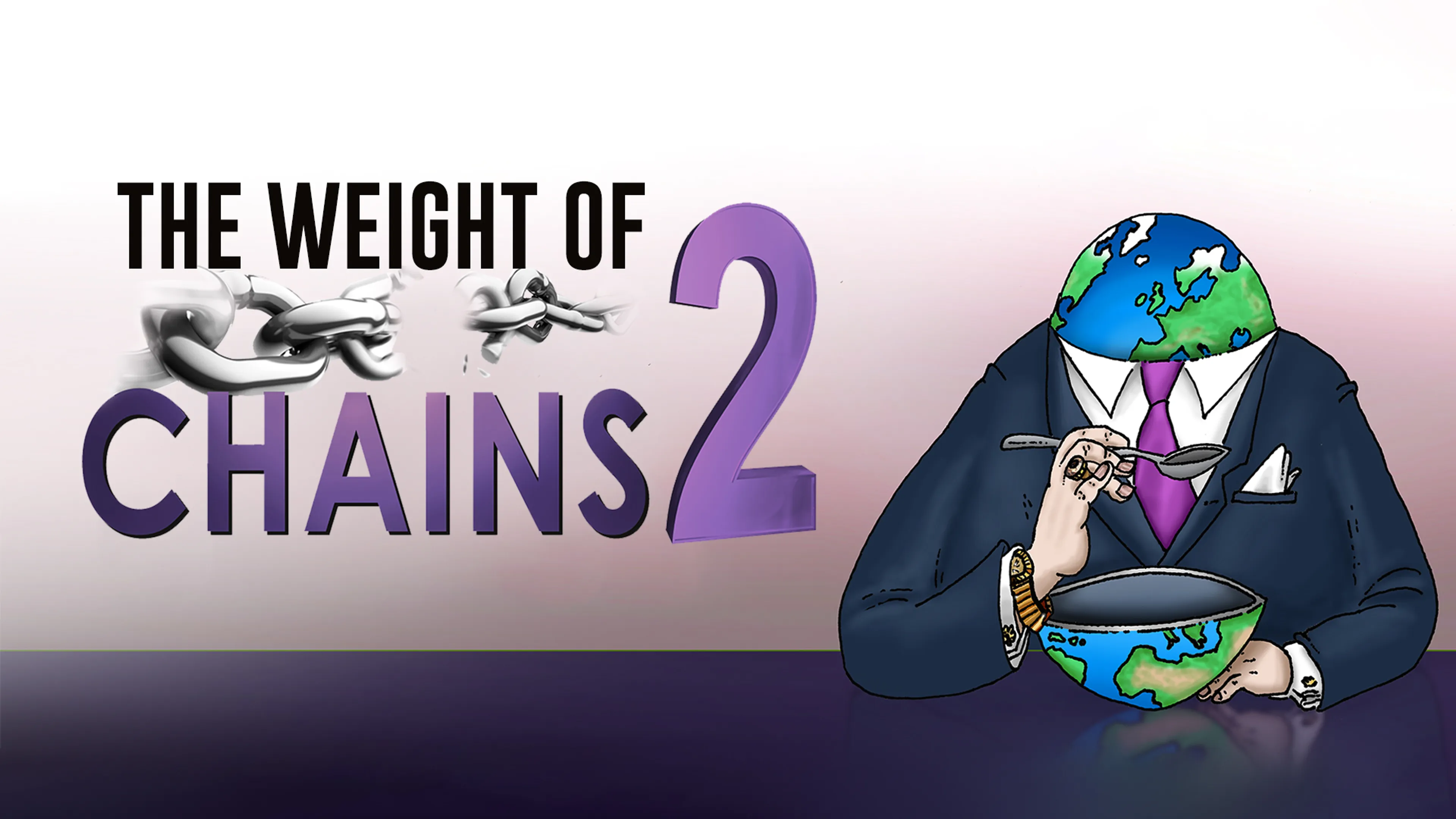 The Weight of Chains 2 poster